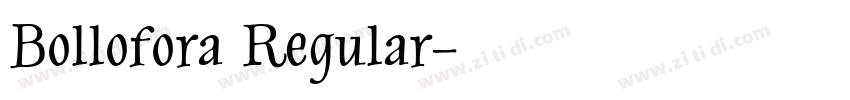 Bollofora Regular字体转换